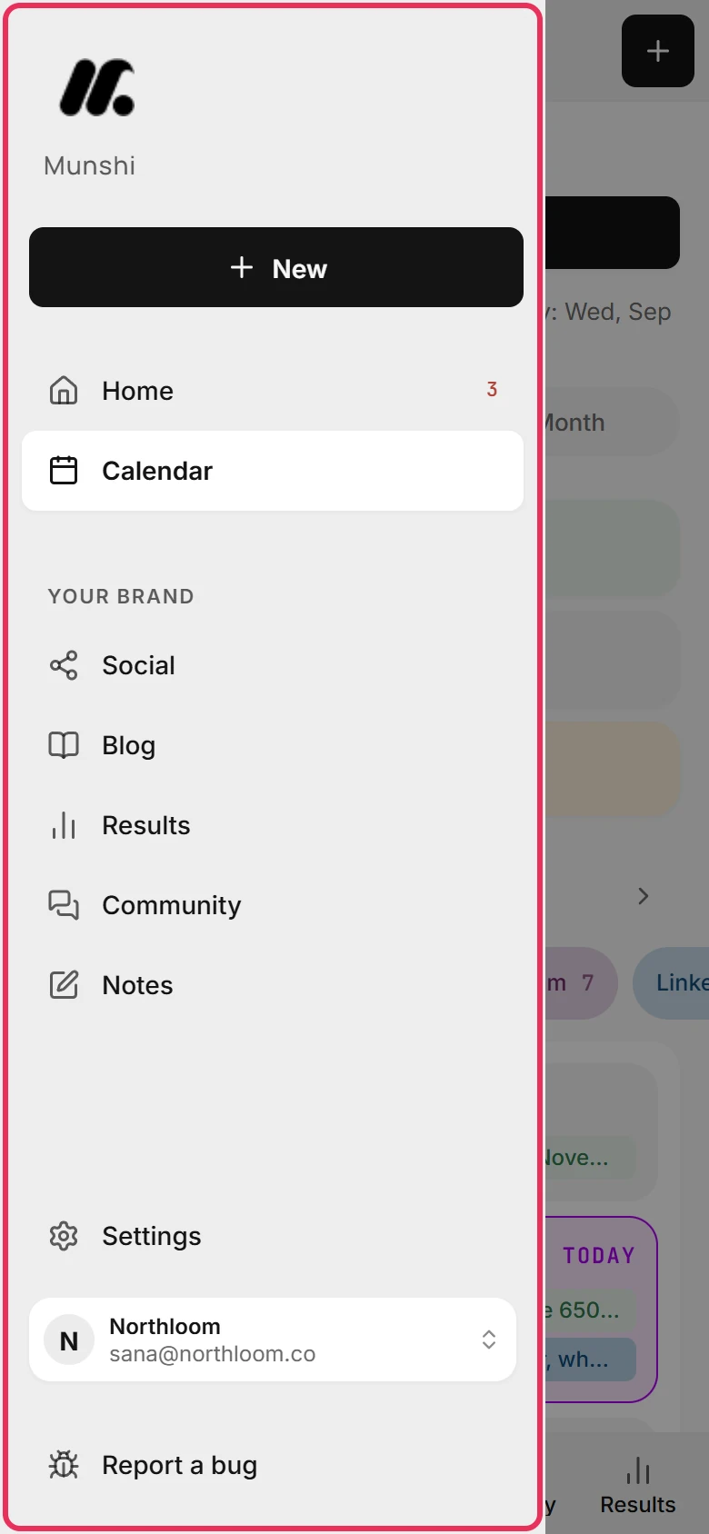 The menu drawer open over the Calendar and outlined, from New, Home and Calendar down to Settings, the Northloom workspace and Report a bug.