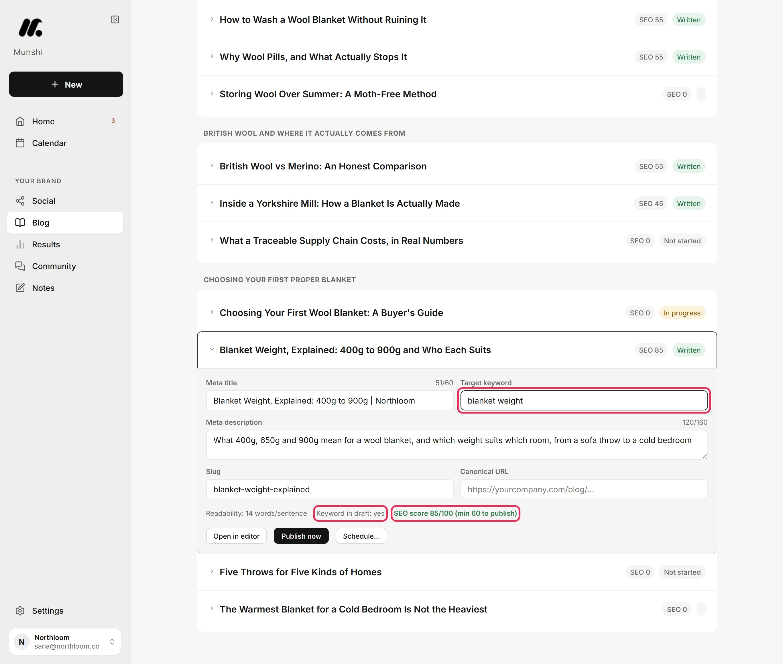 Target keyword filled in with blanket weight, and the checks reading Keyword in draft: yes and SEO score 85/100, outlined.